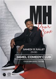 MH dans Pour Ceux Le Comedy Club Affiche