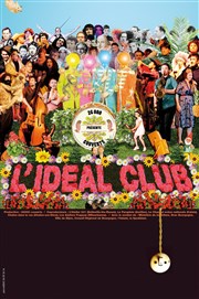 L'idéal Club Thtre des Louvrais Affiche