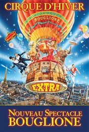 Cirque d'Hiver Bouglione dans Extra Cirque d'Hiver Bouglione Affiche