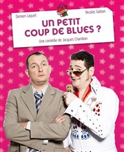 Un petit coup de blues ? Espace Gerson Affiche