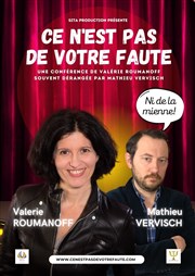 Valérie Roumanoff dans Ce n'est pas de votre faute Comdie La Rochelle Affiche