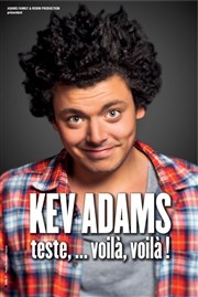 Kev Adams dans Kev Adams teste... voilà voilà ! La Comdie des Suds Affiche