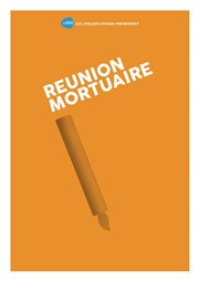 Réunion mortuaire Tho Thtre - Salle Plomberie Affiche