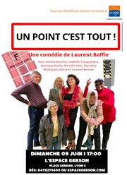 Un point c'est tout ! Espace Gerson Affiche