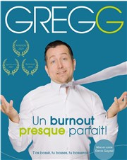 Gregg dans Un burn out presque parfait Thtre L'Alphabet Affiche