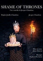 Shame Of Thrones : La fin d'un règne Dfonce de Rire Affiche