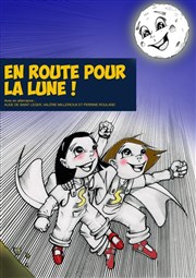 En route pour la lune ! La Comdie de Metz Affiche