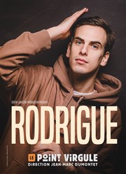 Rodrigue Le Point Virgule Affiche