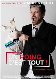 Charles Perut dans Un poing c'est tout ! Le Paris de l'Humour Affiche