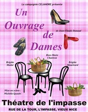 Un Ouvrage De Dames | Soirée Spéciale Réveillon Thtre de l'Impasse Affiche