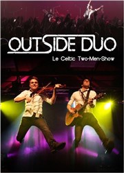 Outside duo, celtic two-men-show La Pniche Spectacle Affiche