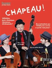 Chapeau ! Thtre du Marais Affiche