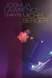 Joshua Lawrence chante Michel Berger Le Kibl Affiche