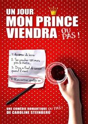 Un jour mon prince viendra... ou pas ! Comdie Triomphe Affiche