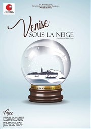 Venise sous la neige Thtre Daudet Affiche