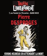 Vivons heureux en attendant la mort Thtre l'impertinent Affiche