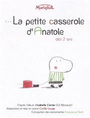 La petite casserole d'Anatole Le Thtre des Bliers Affiche