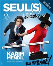 Karim Mendil dans Seul(s) We welcome Affiche