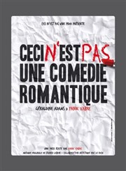 Ceci n'est pas une comédie romantique Pniche Thtre Story-Boat Affiche