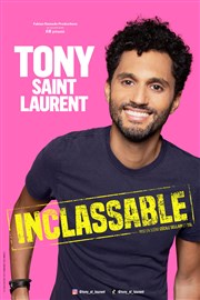 Tony Saint Laurent dans Inclassable Thtre Silvia Monfort Saint-Brice Affiche