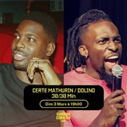 Certe Mathurin / Dolino Garage Comedy Club Affiche