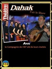 Dahak, la compagnie de l'At'Las et leurs invités Thtre de Mnilmontant - Salle Guy Rtor Affiche