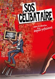 SOS célibataire La Comdie de Nmes Affiche