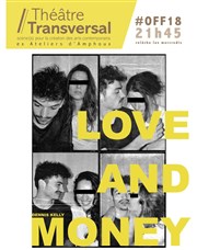 Love and Money Thtre Transversal Affiche