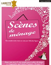 Scènes de ménage Laurette Thtre Avignon - Grande salle Affiche