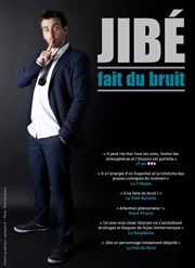 Jibé dans Jibé fait du bruit Le Rideau Rouge Affiche