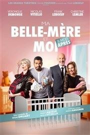 Ma belle mère et moi, 9 mois après | avec Franck Leboeuf Espace Paul Valry Affiche