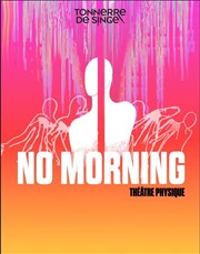 No Morning Le 100ecs Affiche