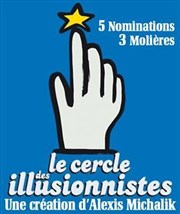 Le Cercle des Illusionnistes Le Thtre des Bliers Affiche