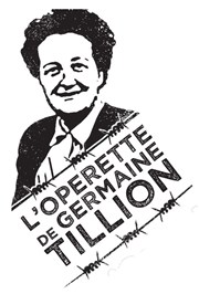 L'opérette de Germaine Tillion - conférence chantée Le Hall de la Chanson Affiche