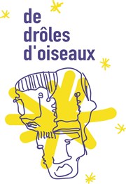 De drôles d'oiseaux Thtre de Mnilmontant - Salle Guy Rtor Affiche