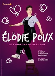 Elodie Poux dans Le syndrome du Papillon Thtre  l'Ouest Auray Affiche