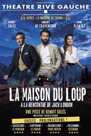 La Maison du Loup Thtre Rive Gauche Affiche