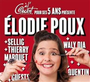 Les 5 ans de l'ouest avec Elodie Poux et Guests Znith de Rouen Affiche