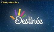 Destinée Centre Culturel Affiche