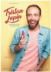 Tristan Lopin dans Dépendance Affective Royale Factory Affiche