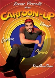 Romano Vivarelli dans Cartoon-up Le Point Comdie Affiche