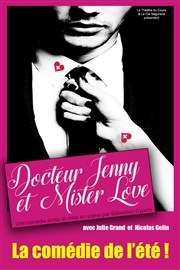 Docteur Jenny & Mister Love Thtre du Cours Affiche