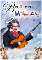 Beethoven ce manouche Thtre de Poche Graslin Affiche