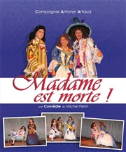 Madame est morte ! Thtre de la Tour C.A.L Gorbella Affiche