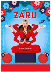 Adeline Zaru dans De A à enfin Zen Cabaret Le Marseillais Affiche