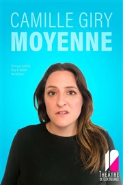 Camille Giry dans Moyenne Thtre de Dix Heures Affiche