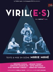 Viril(e·s) Thtre Lepic Affiche