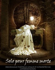 Merde, je suis vivante - Solo pour femme morte Atelier 2 Benjamin Affiche