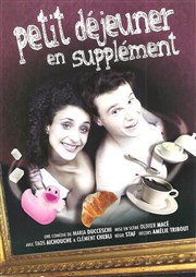 Petit déjeuner en supplément Thtre d'Edgar - salle 2 Affiche