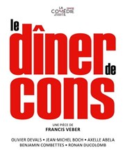 Le dîner de cons La Comdie du Mas Affiche